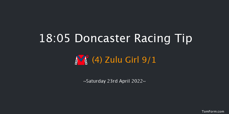 Doncaster 18:05 Handicap (Class 4) 8f Fri 22nd Apr 2022