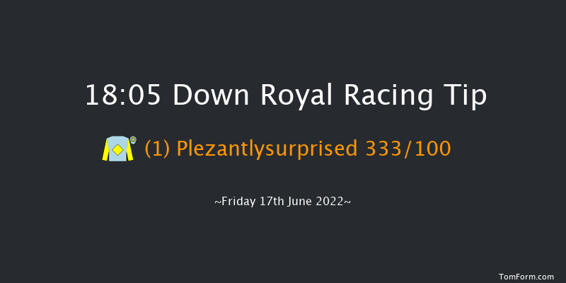 Down Royal 18:05 Handicap 5f Fri 3rd Jun 2022