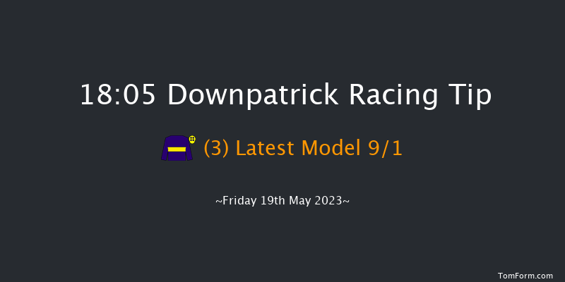 Downpatrick 18:05 Handicap Hurdle 22f Fri 5th May 2023