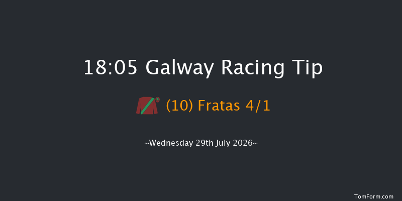 Galway 18-05 16f Tue 28th Jul 2026