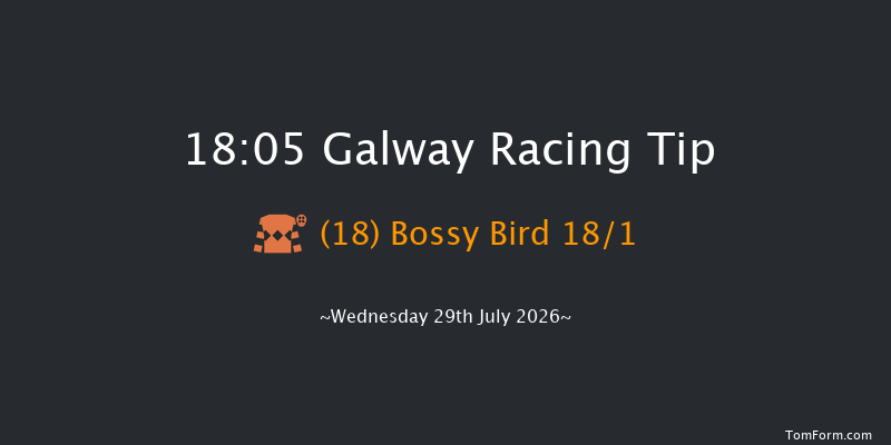 Galway 18-05 16f Tue 28th Jul 2026