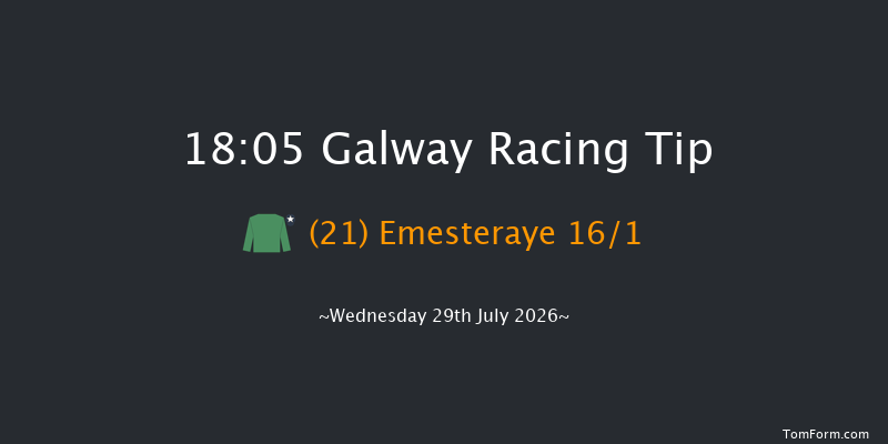 Galway 18-05 16f Tue 28th Jul 2026