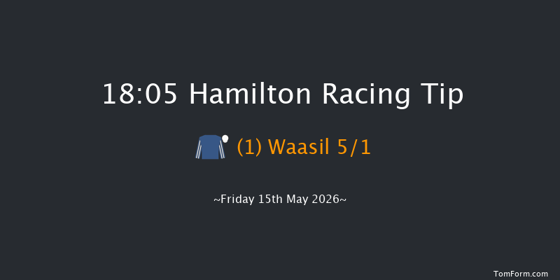 Hamilton 18-05 (Class 4) 6f Sun 3rd May 2026