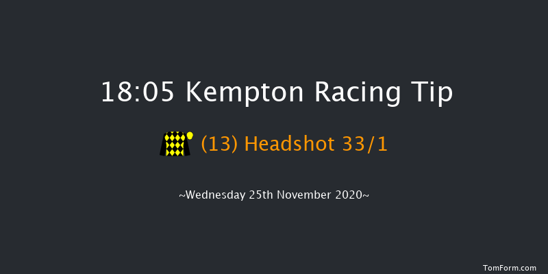 Try Our New Super Boosts At Unibet Nursery Kempton 18:05 Handicap (Class 5) 8f Mon 23rd Nov 2020