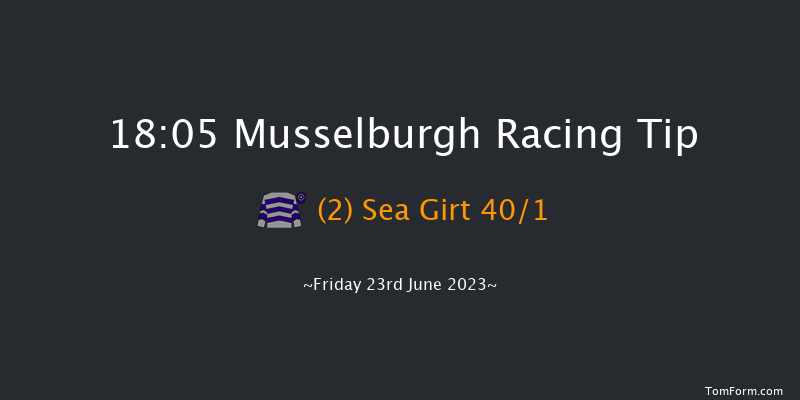 Musselburgh 18:05 Maiden (Class 5) 7f Sat 3rd Jun 2023