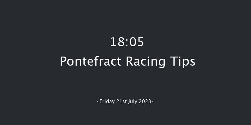 Pontefract 18:05 Stakes (Class 4) 6f Tue 11th Jul 2023