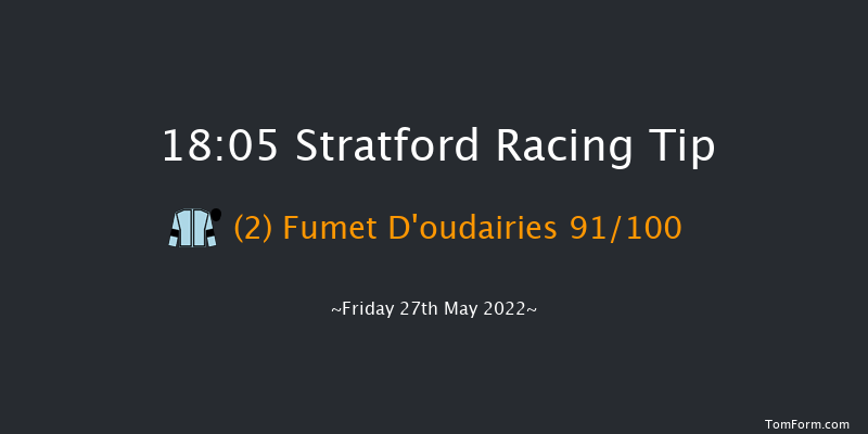 Stratford 18:05 Hunter Chase (Class 3) 23f Sat 21st May 2022