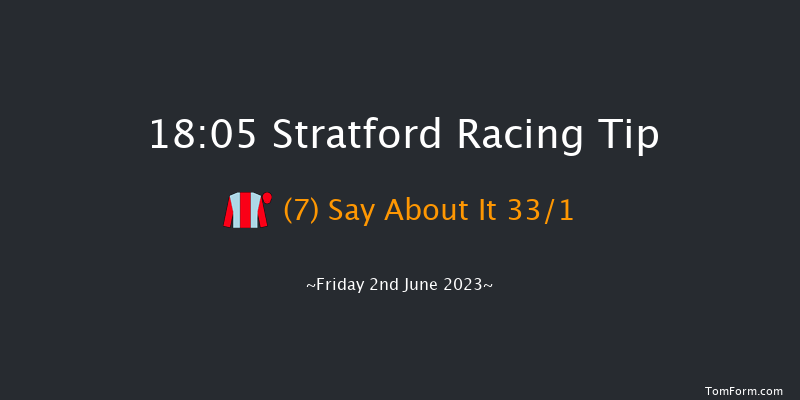 Stratford 18:05 Hunter Chase (Class 3) 23f Sun 21st May 2023