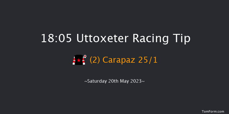 Uttoxeter 18:05 Maiden Hurdle (Class 4) 20f Sat 6th May 2023