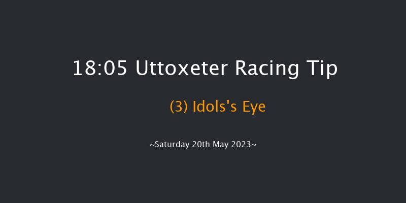Uttoxeter 18:05 Maiden Hurdle (Class 4) 20f Sat 6th May 2023