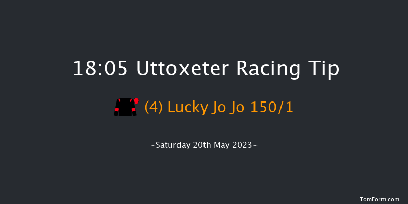 Uttoxeter 18:05 Maiden Hurdle (Class 4) 20f Sat 6th May 2023