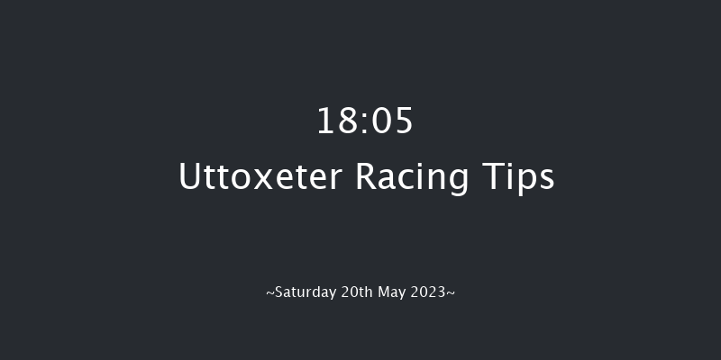 Uttoxeter 18:05 Maiden Hurdle (Class 4) 20f Sat 6th May 2023