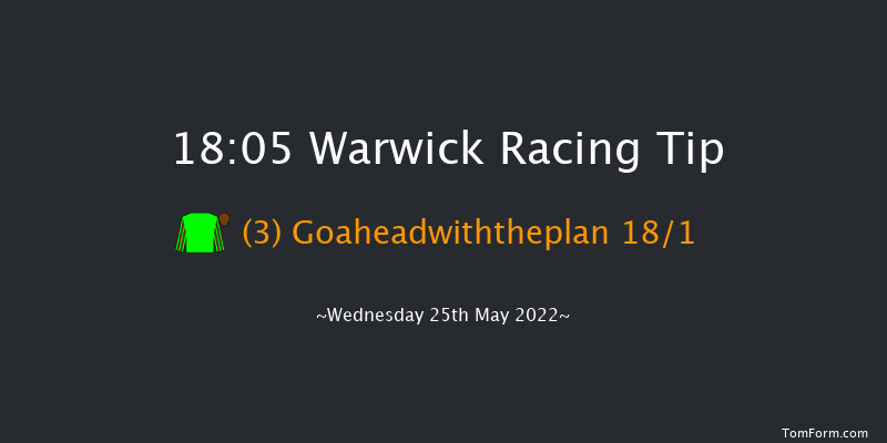 Warwick 18:05 Maiden Hurdle (Class 4) 19f Wed 18th May 2022
