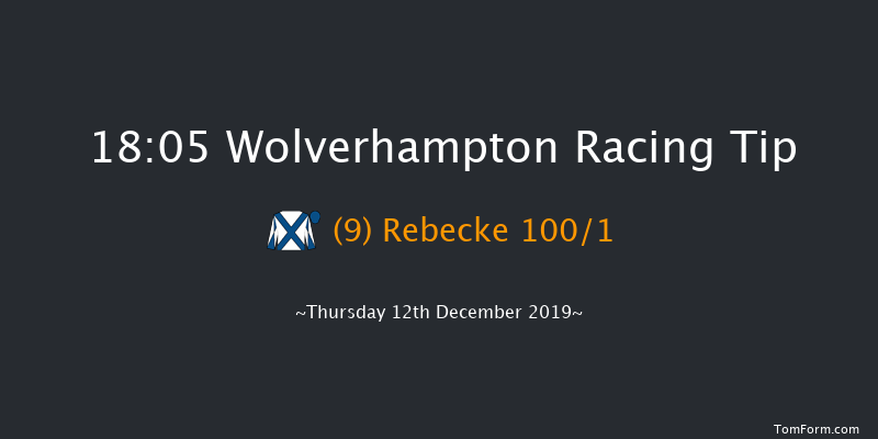 Wolverhampton 18:05 Handicap (Class 6) 9f Tue 10th Dec 2019