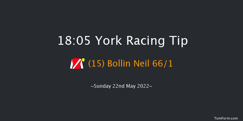 York 18:05 Handicap (Class 4) 16f Sat 21st May 2022