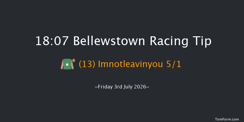 Bellewstown 18-07 7f Thu 2nd Jul 2026