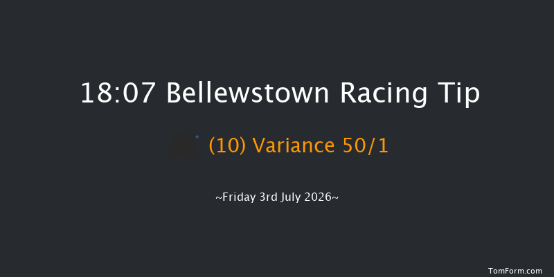Bellewstown 18-07 7f Thu 2nd Jul 2026