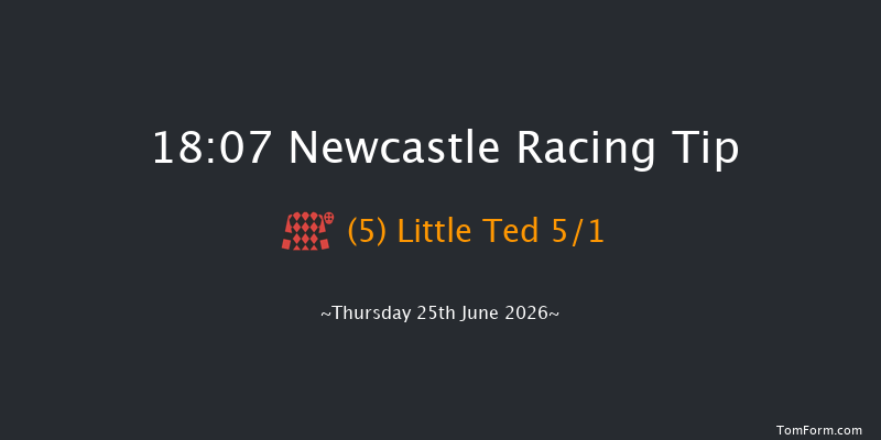 Newcastle 18-07 (Class 6) 8f Tue 2nd Jun 2026