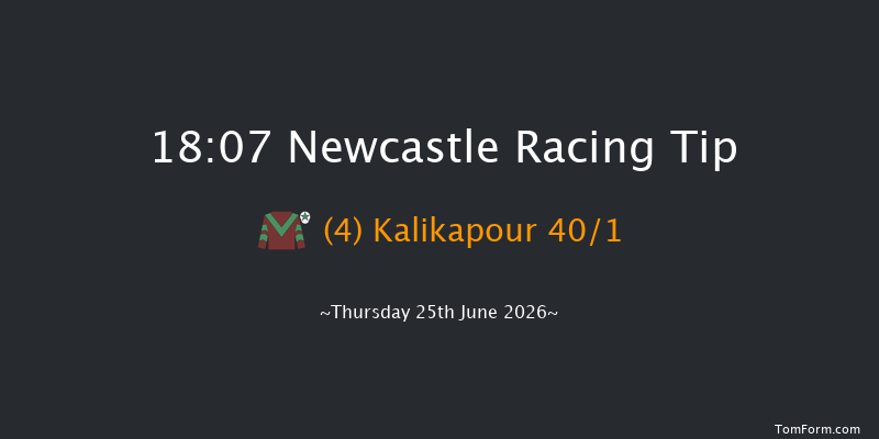 Newcastle 18-07 (Class 6) 8f Tue 2nd Jun 2026