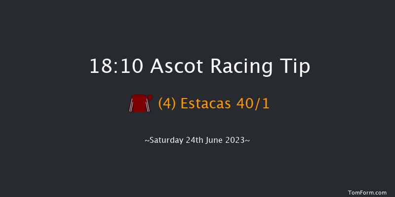 Ascot 18:10 Stakes (Class 2) 22f Fri 23rd Jun 2023