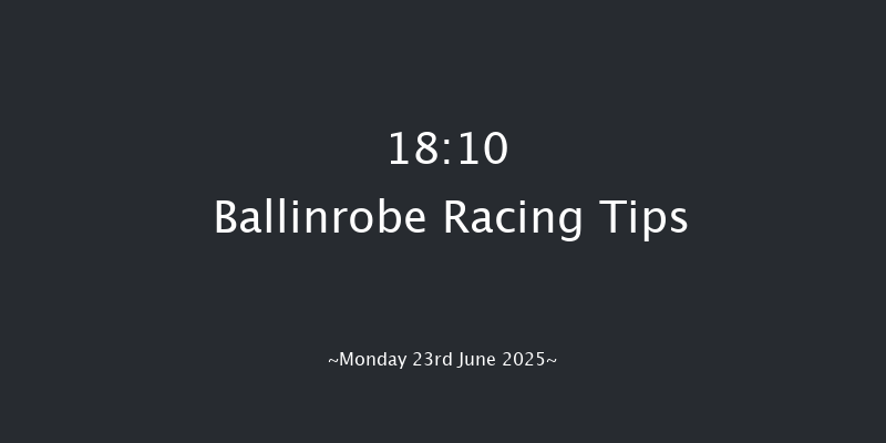 Ballinrobe 18-10 9f Tue 27th May 2025