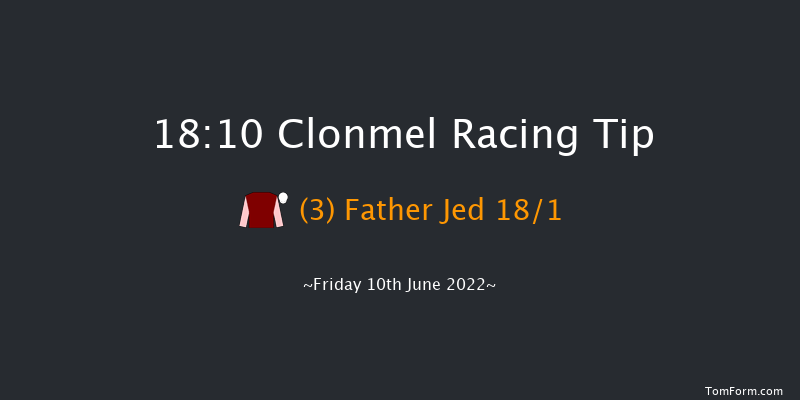 Clonmel 18:10 Handicap Hurdle 24f Thu 12th May 2022