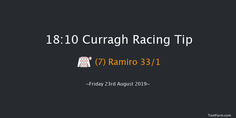 Curragh 18:10 Maiden 6f Fri 16th Aug 2019