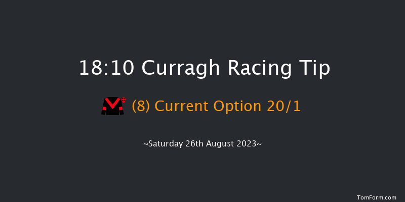 Curragh 18:10 Handicap 8f Sun 20th Aug 2023