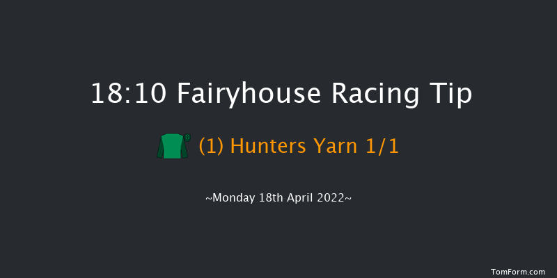 Fairyhouse 18:10 NH Flat Race 16f Sun 17th Apr 2022
