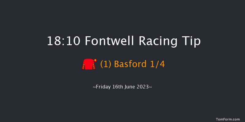 Fontwell 18:10 Maiden Hurdle (Class 4) 22f Sun 28th May 2023
