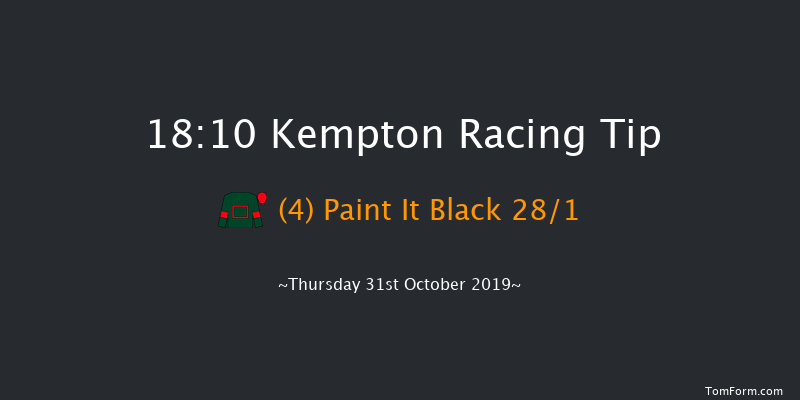 Kempton 18:10 Stakes (Class 4) 7f Wed 30th Oct 2019