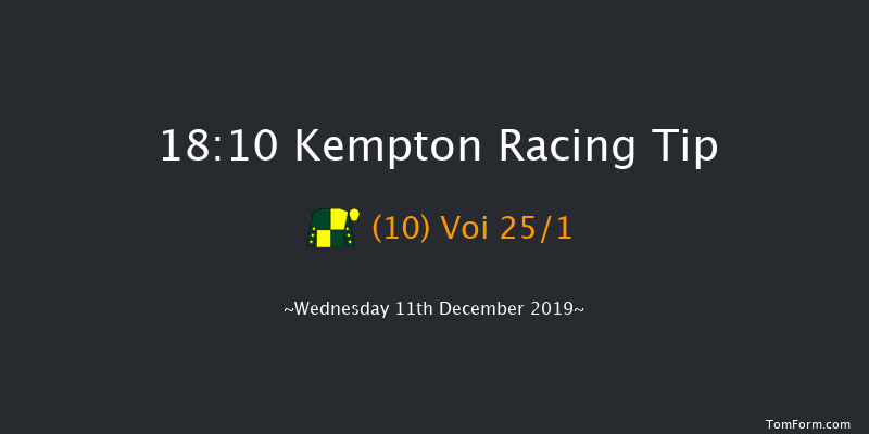 Kempton 18:10 Handicap (Class 4) 11f Thu 5th Dec 2019