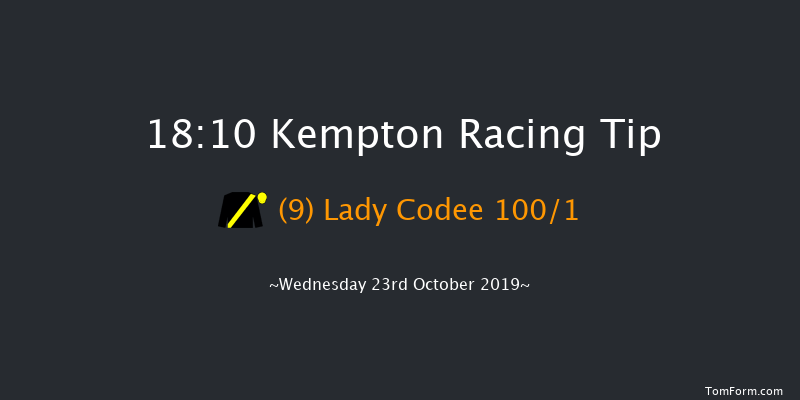 Kempton 18:10 Stakes (Class 5) 7f Tue 22nd Oct 2019