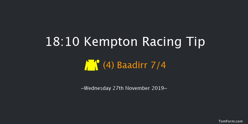Kempton 18:10 Handicap (Class 3) 7f Mon 25th Nov 2019