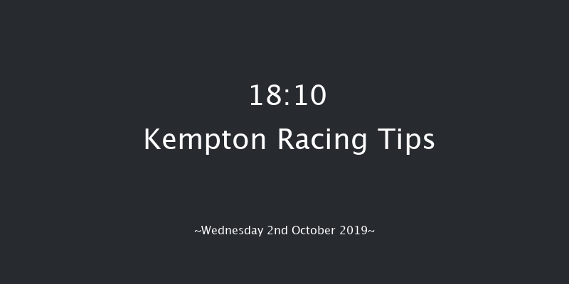 Kempton 18:10 Stakes (Class 4) 8f Tue 1st Oct 2019
