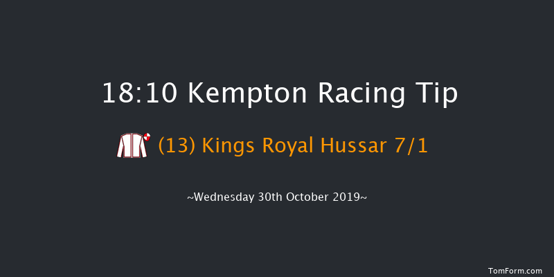 Kempton 18:10 Handicap (Class 5) 8f Mon 28th Oct 2019