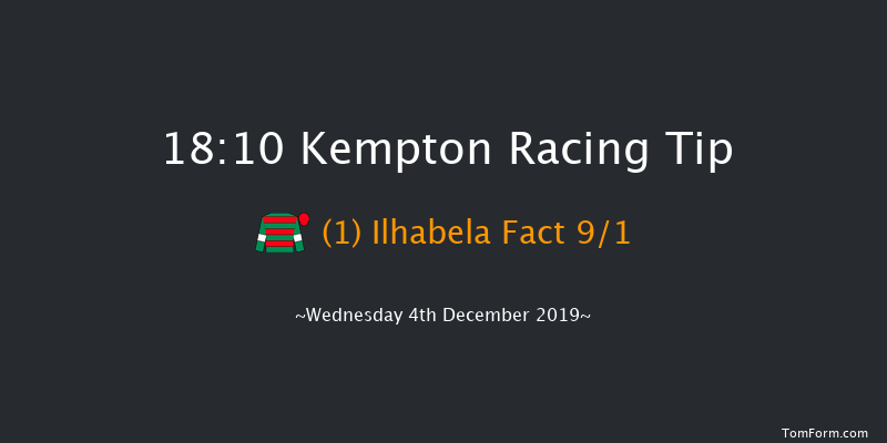 Kempton 18:10 Handicap (Class 5) 12f Fri 29th Nov 2019