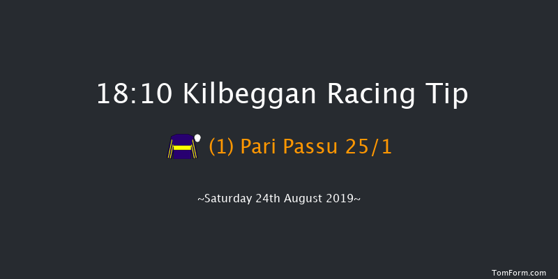 Kilbeggan 18:10 Maiden Hurdle 16f Sat 10th Aug 2019