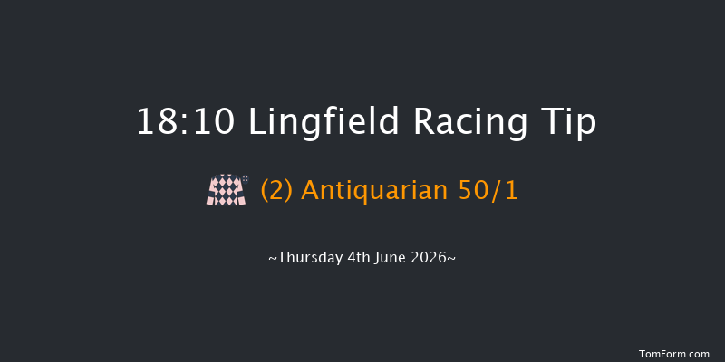 Lingfield 18-10 (Class 3) 10f Mon 1st Jun 2026