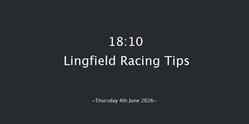 Lingfield 18-10 (Class 3) 10f Mon 1st Jun 2026