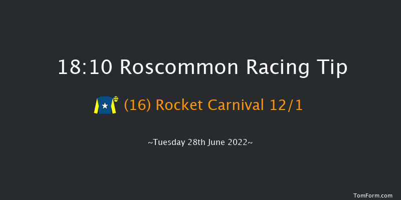 Roscommon 18:10 Handicap 7f Tue 14th Jun 2022
