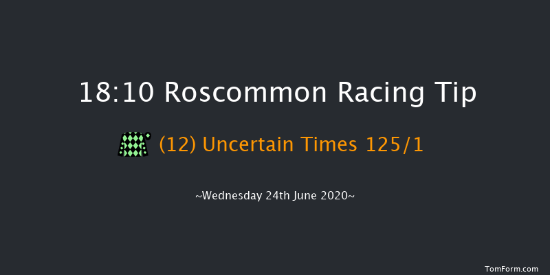 Athleague Maiden Hurdle Roscommon 18:10 Maiden Hurdle 21f Mon 22nd Jun 2020