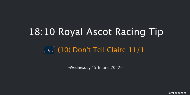Royal Ascot 18:10 Stakes (Class 2) 8f Tue 14th Jun 2022