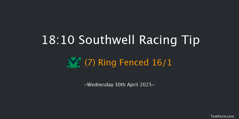 Southwell 18-10 (Class 6) 12f Sun 27th Apr 2025