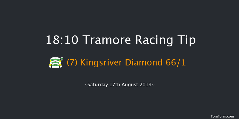 Tramore 18:10 Maiden 12f Fri 16th Aug 2019