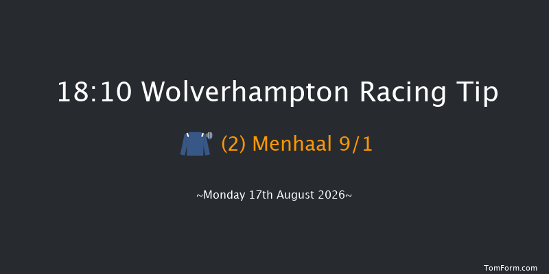 Wolverhampton 18-10 (Class 5) 6f Fri 31st Jul 2026