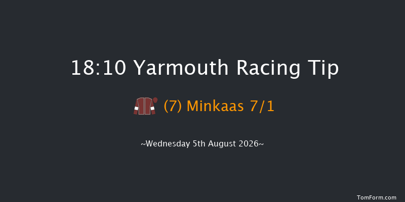 Yarmouth 18-10 (Class 4) 6f Sun 2nd Aug 2026