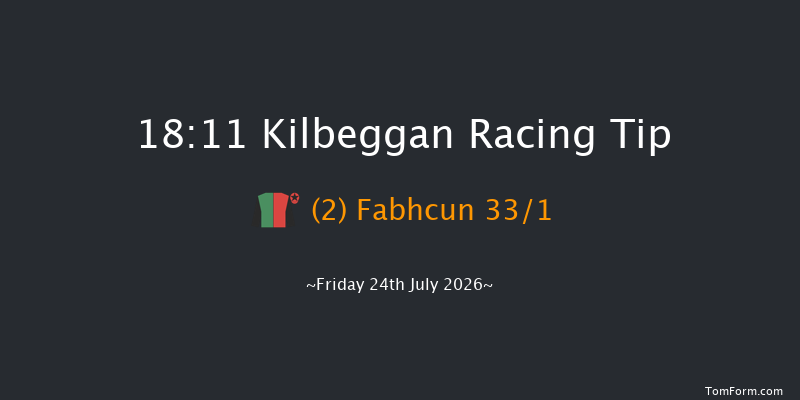 Kilbeggan 18-11 18f Fri 10th Jul 2026