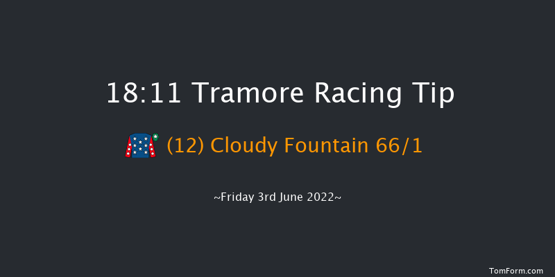 Tramore 18:11 Maiden Hurdle 16f Mon 11th Apr 2022