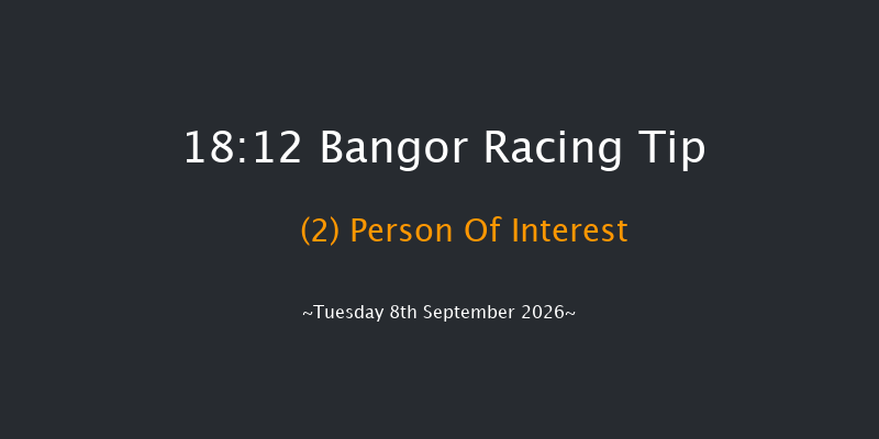 Bangor 18-12 (Class 5) 19f Fri 4th Sep 2026